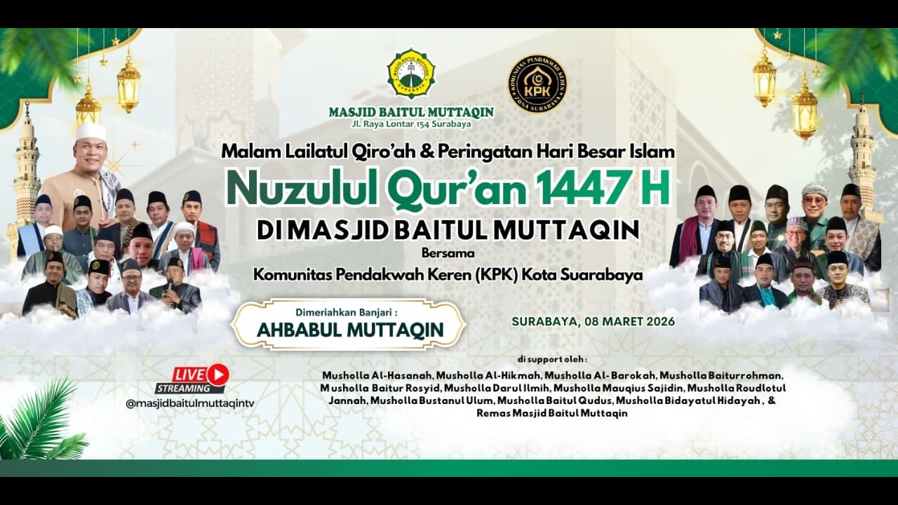 🔴LIVE MALAM LAILATUL QIRO'AH & NUZULUL QUR'AN 1447 H. | MASJID BAITUL MUTTAQIN