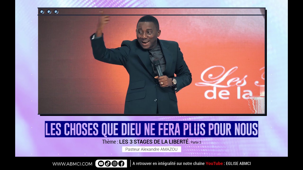 LES CHOSES QUE DIEU NE FERA PLUS POUR NOUS | Pst Alexandre AMAZOU