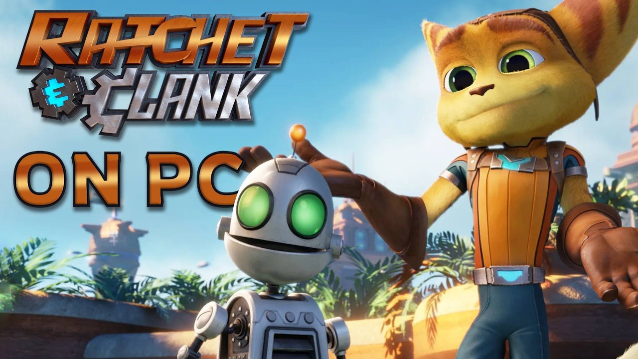 Играйте во ВСЕ игры серии Ratchet & Clank на ПК! (4K 60 кадров в секунду)