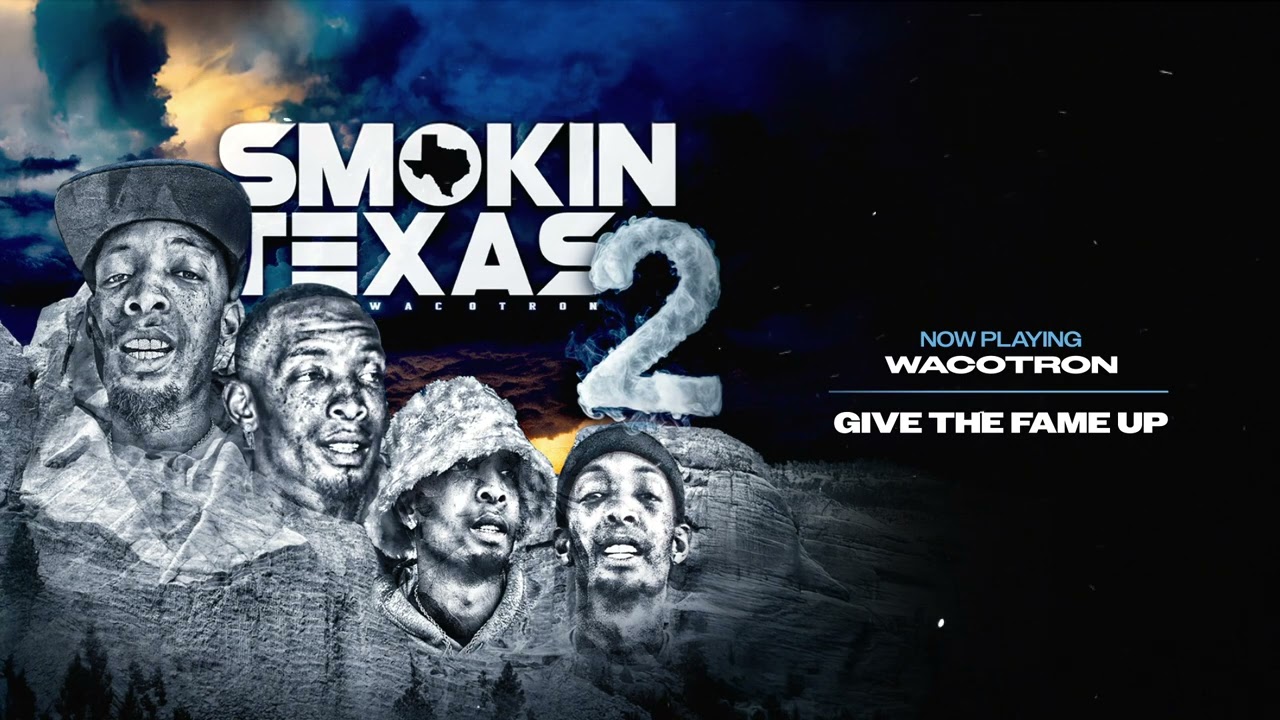 Wacotron - Give The Fame Up
