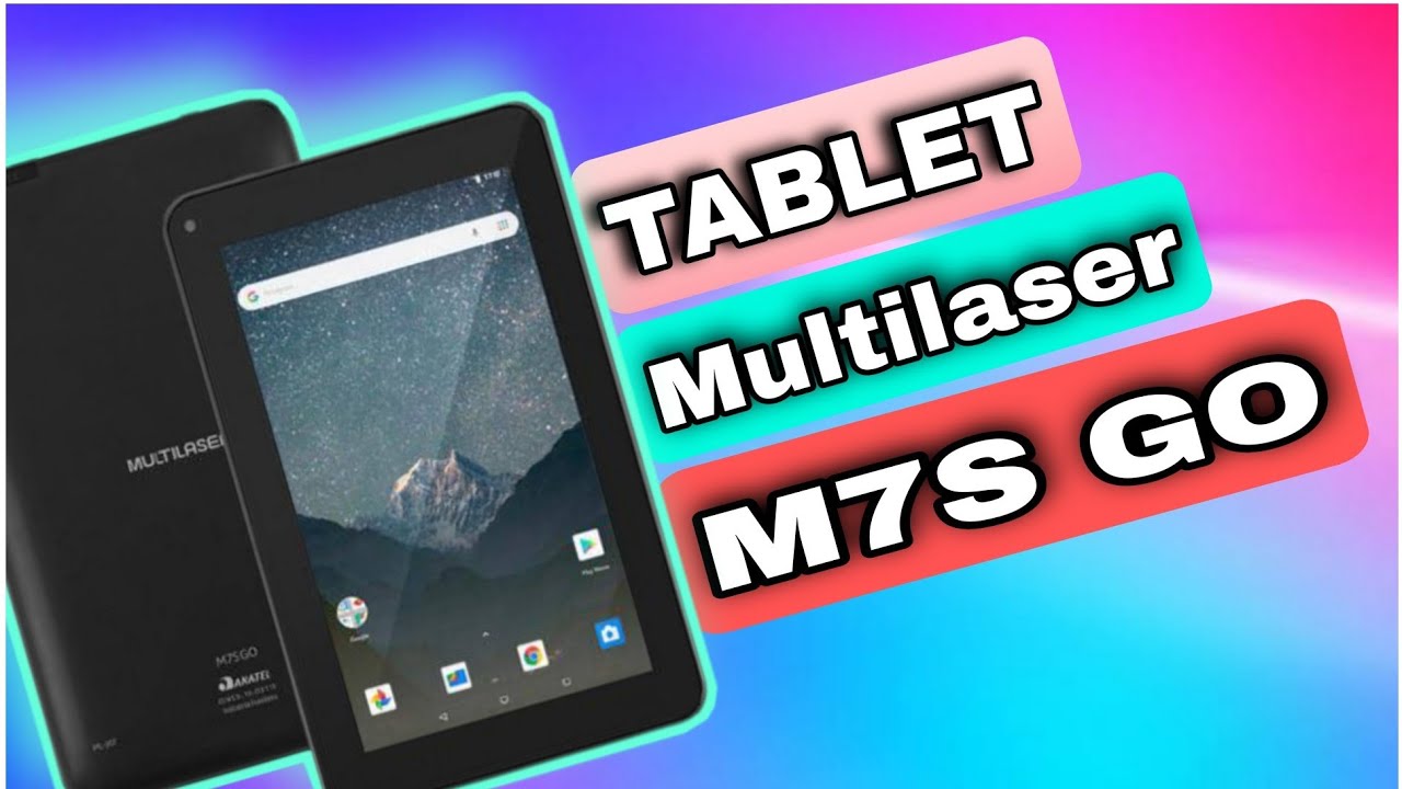 Tablet Multilaser M7S Go.  Ser&aacute; que presta?