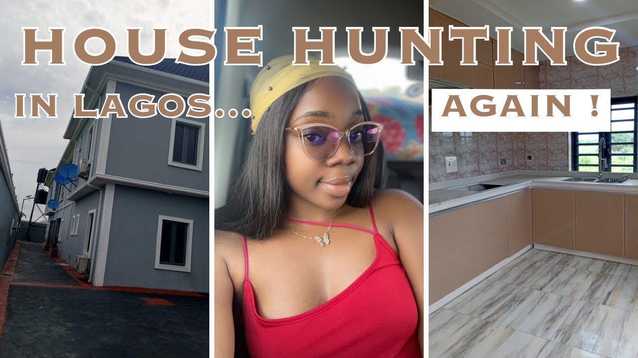 HOUSE HUNTING IN LAGOS NIGERIA…| I’M MOVING AGAIN?!| COST OF 2BEDROOM APARTMENTS ON THE ISLAND |