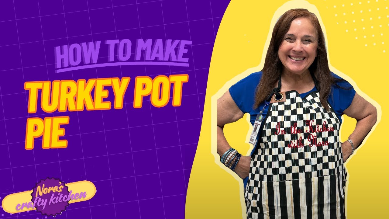How to make Turkey Pot Pie