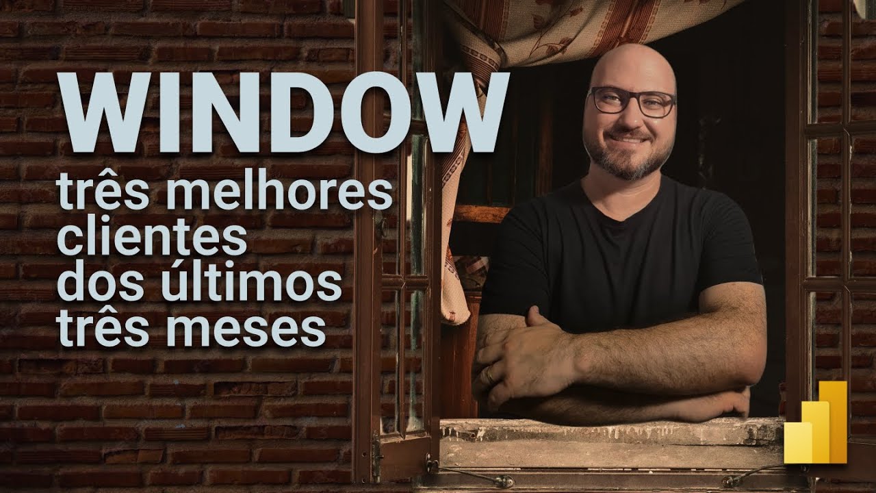 Três melhores clientes dos últimos três meses - Função WINDOW no Power BI