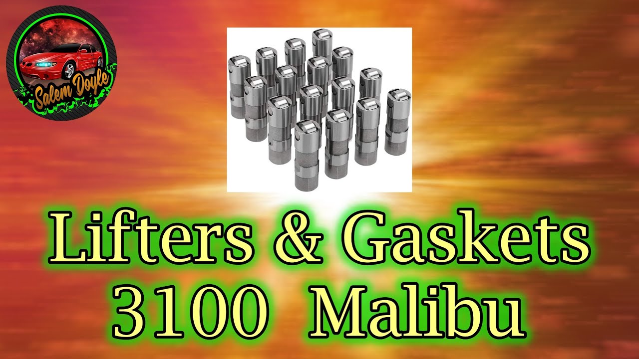Intake Gasket and Lifter Replacement ( 2000 Chevy Malibu )
