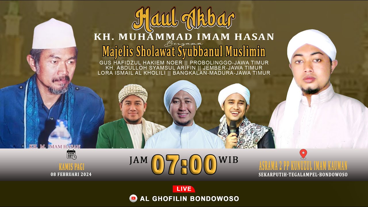 HAUL AKBAR KH.IMAM HASAN DAN 1000 HARI KH. ACHMAD SYAIFI FAROIDH