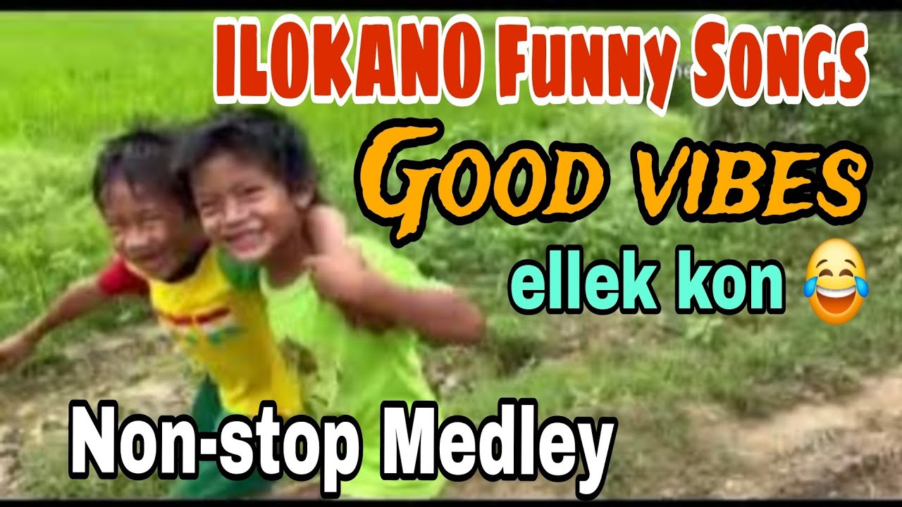 FUNNY SONGS / ILOKANO NON-STOP MEDLEY / EVANGELINE MIX CHANNEL