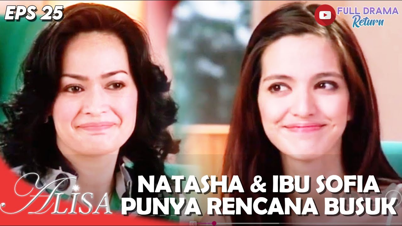 LICIK! IBU SOFIA & NATASHA INGIN KERJAIN ALISA DENGAN CARA INI | ALISA | EPS.25 (2/4)