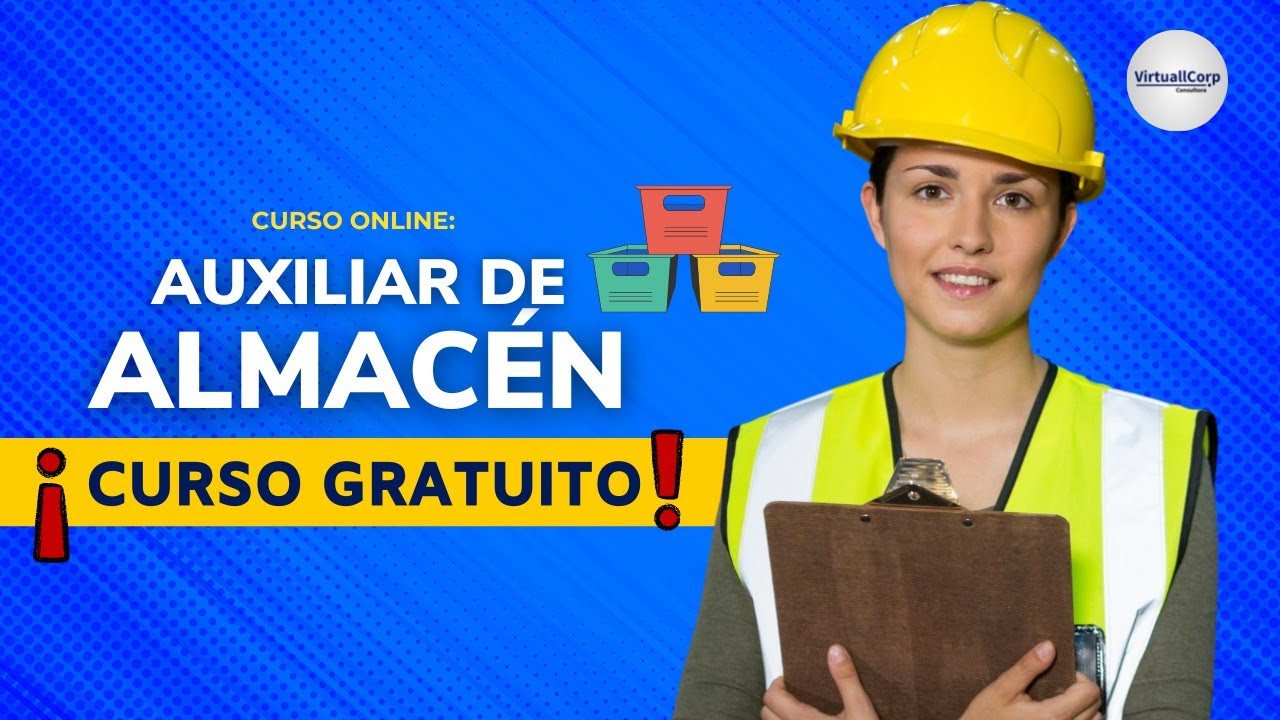 🔴 CURSO: Auxiliar de Almacén ǀ COMPLETO Y GRATIS (2026)  ✅ PARTE 2