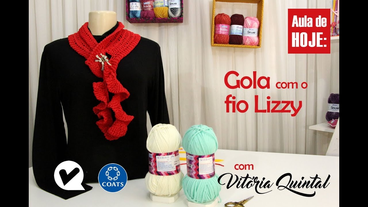 Aprenda com Vitória Quintal a fazer  Gola com fio Lizzy