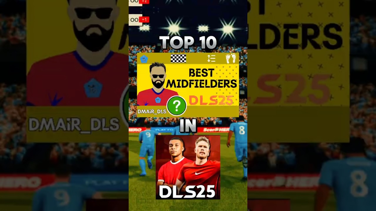 DLS 25 | Top 10 Best Midfielders in DLS 25 #dreamleaguesoccer2025 #dls25 #dls25releasedate