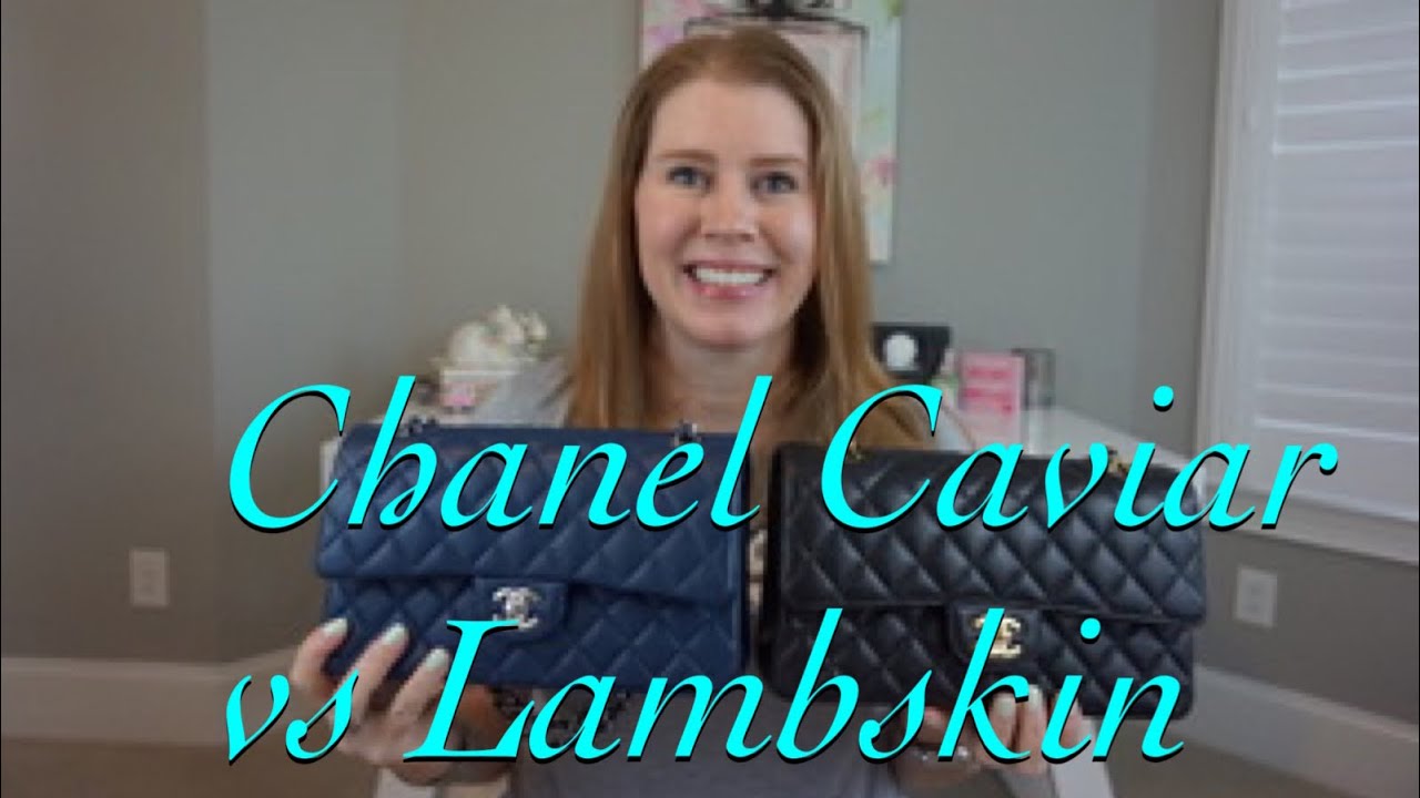 Chanel Caviar vs Lambskin