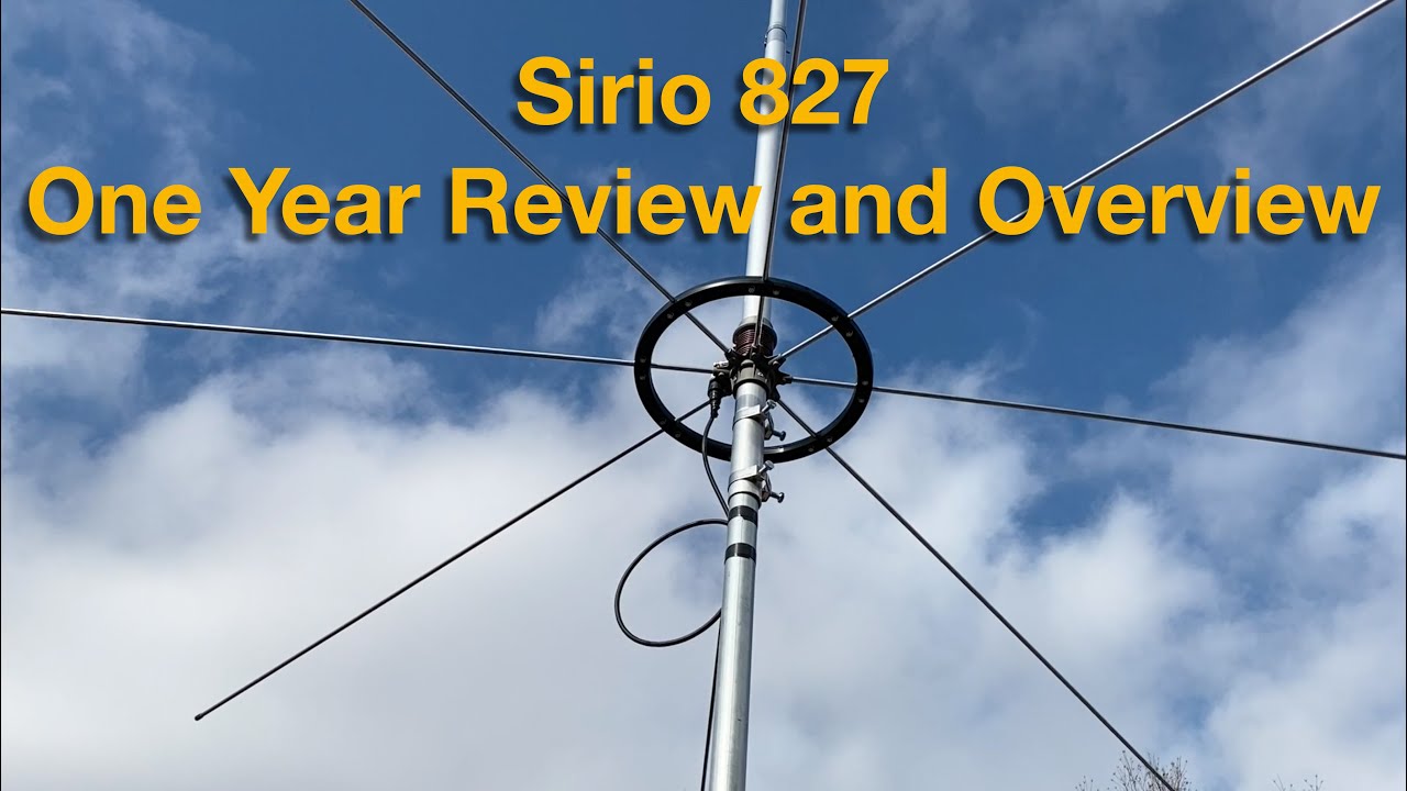 Sirio 827 One Year Review and Overview - CB Base Antenna