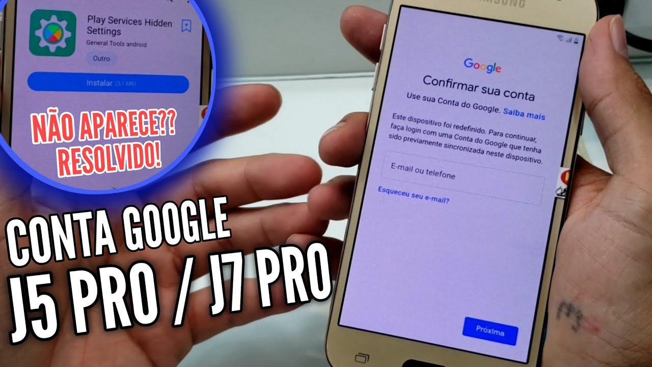 NOVO METODO DESBLOQUEIO CONTA GOOGLE J5 PRO e J7 PRO | QUANDO NAO APARECE HIDDEN SETINGS