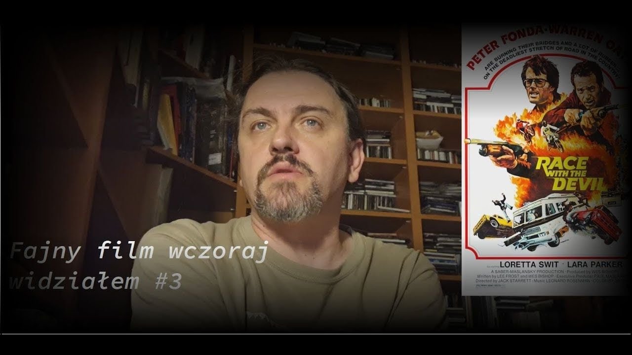 [Fajny film wczoraj widziałem #3] Race With The Devil, reż. Jack Starrett