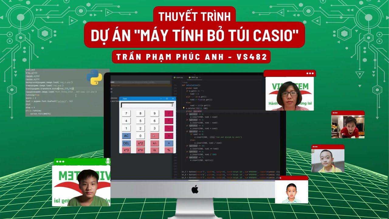 Máy Tính Bỏ Túi CASIO - Trần Phan Phúc Anh - Lớp Lập Trình Python VS482
