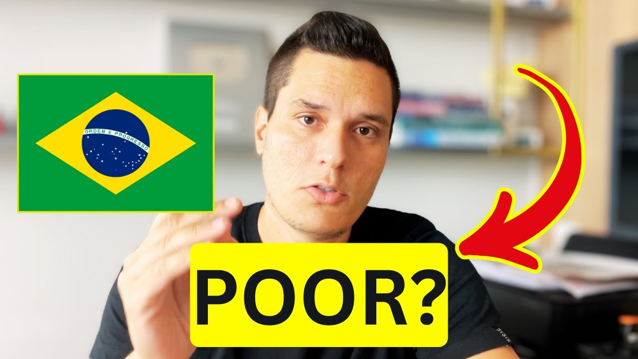 Is brazil a poor country? (Native analysis).