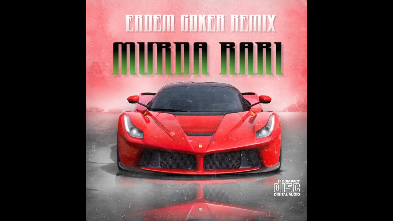 Murda - RARRii (Erdem Göker Remix)