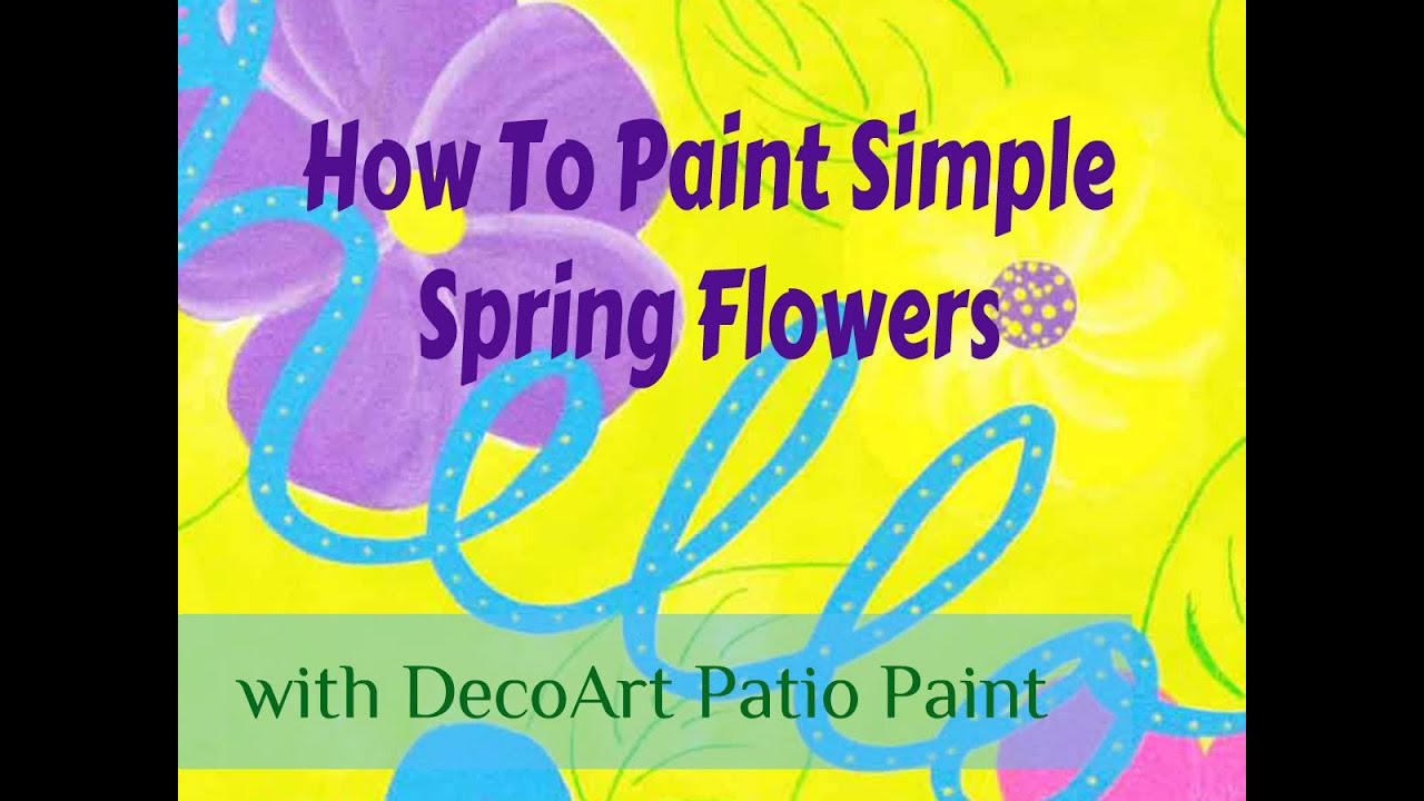 How To Paint Simple Spring Flowers