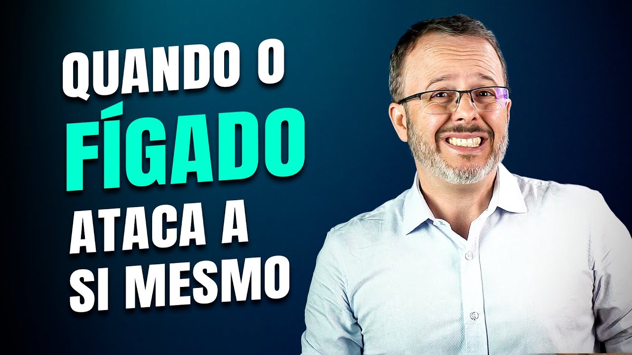 HEPATITE AUTOIMUNE: O que acontece quando o corpo ataca o próprio fígado? | Dr. Jean Tafarel