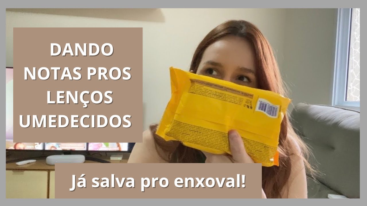 QUAL LENÇO/ TOALHA UMEDECIDO COMPRAR PRO ENXOXAL DE BEBÊ?