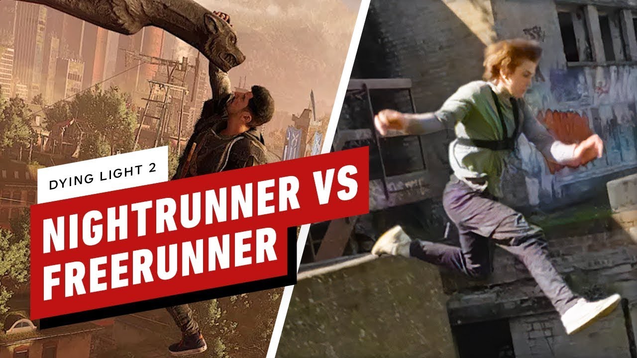 Dying Light 2: Nightrunner vs. Freerunner