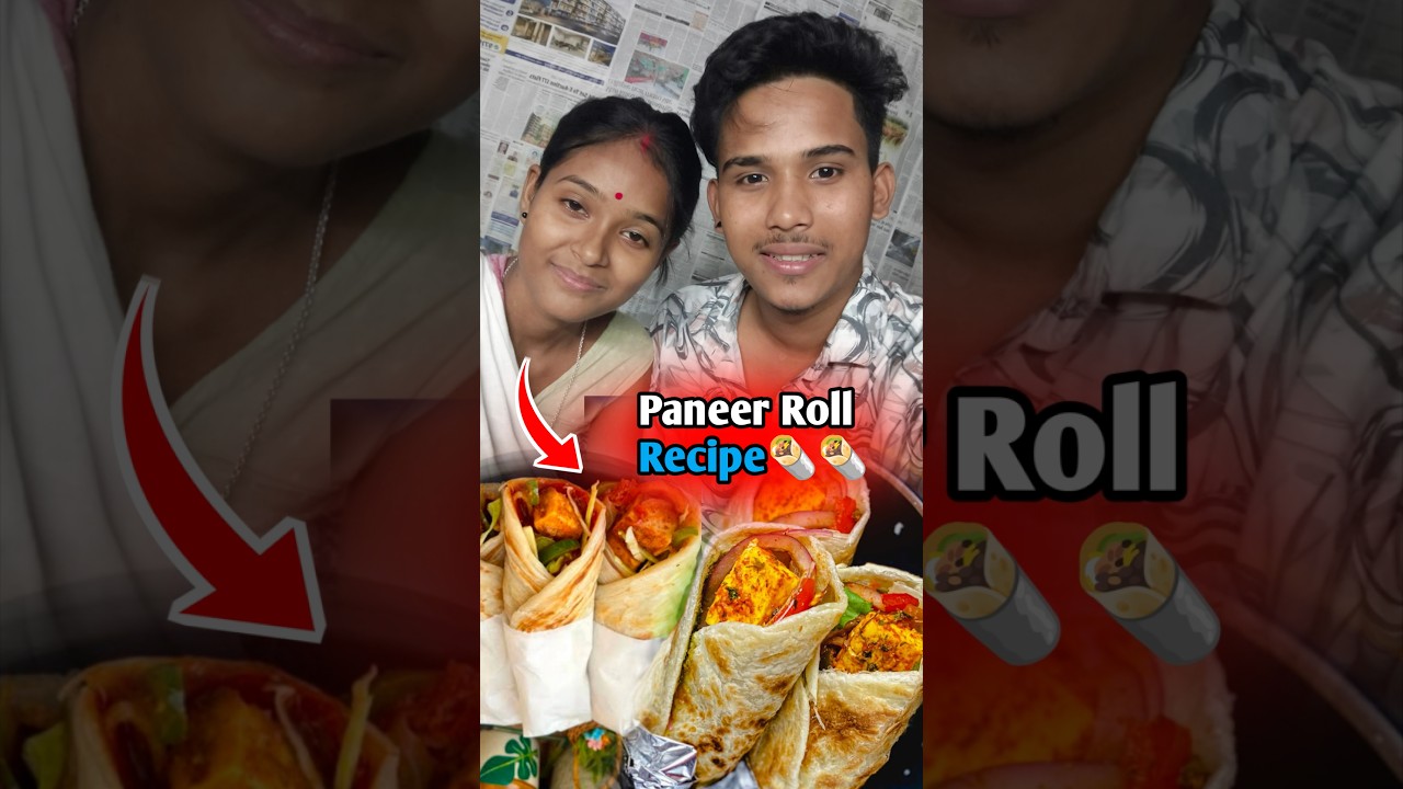Paneer Roll Recipe🌯🌯#fouryourepage #minivlog #trending #shortvideo #shorts #assam #assamesevideo