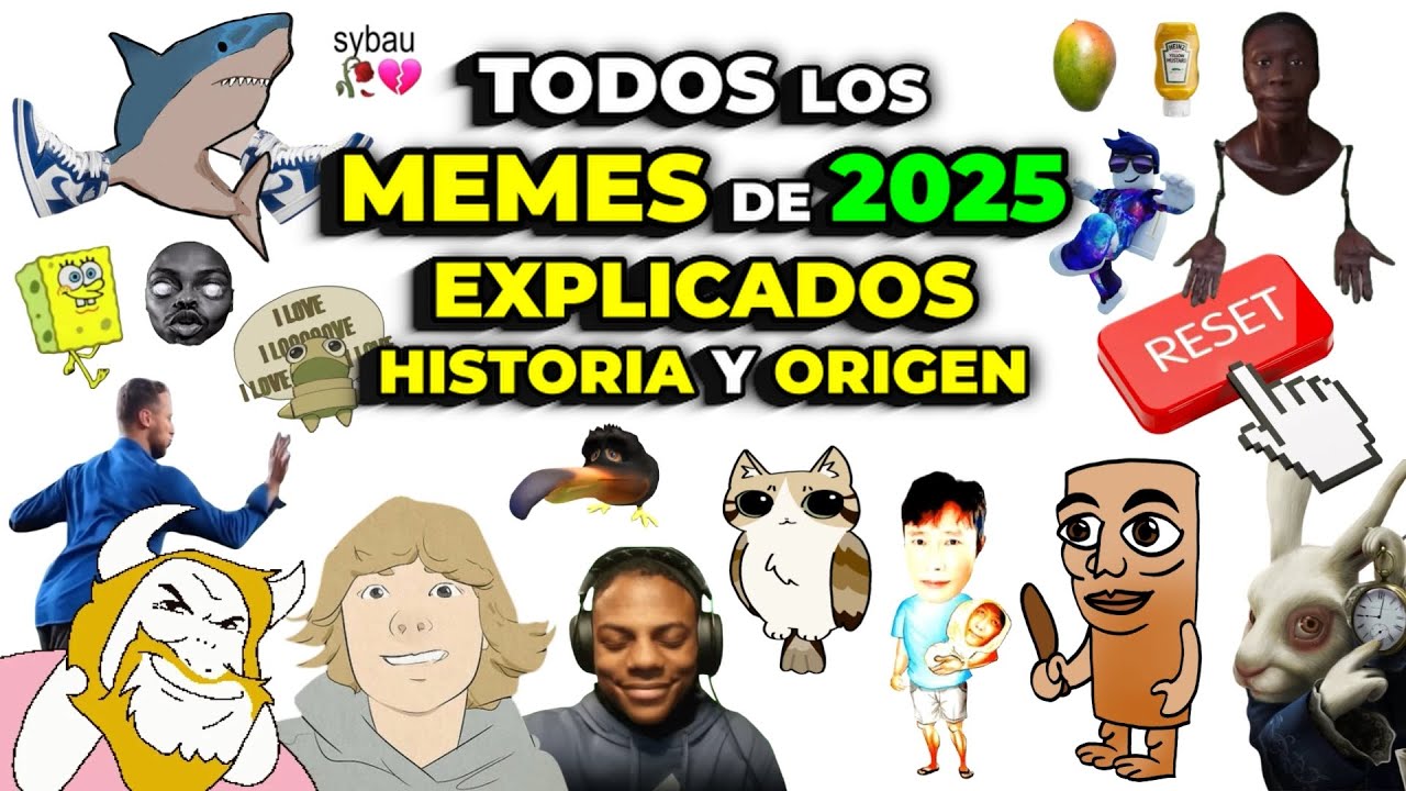 TODOS los MEMES de 2025 EXPLICADOS | El ORIGEN REAL y su HISTORIA