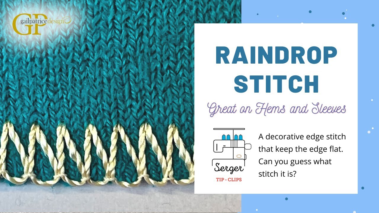 Raindrop Stitch