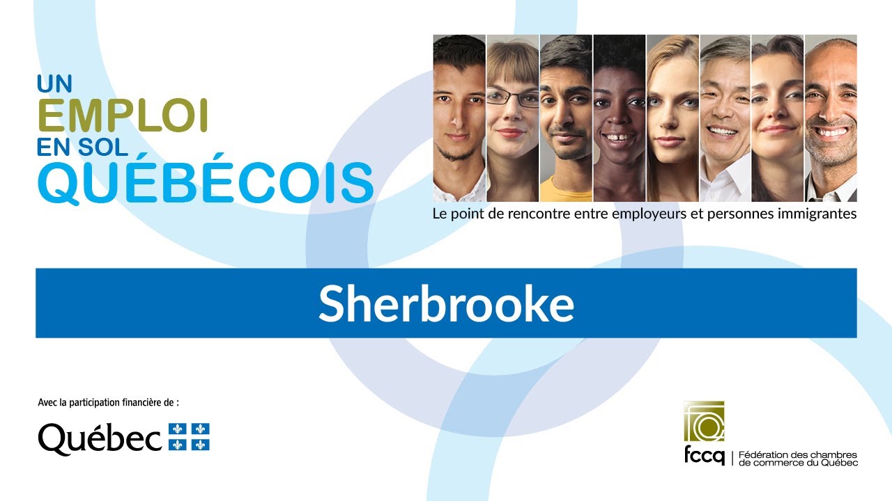 Un emploi en sol québécois - Sherbrooke