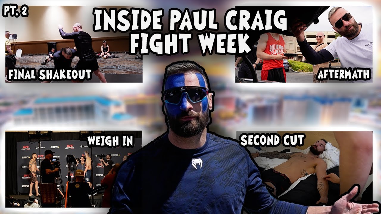PART 2! Paul Craig's UFC Fight Week In Las Vegas! Final Cut, Weigh Ins, Shakeout, And Aftermath!