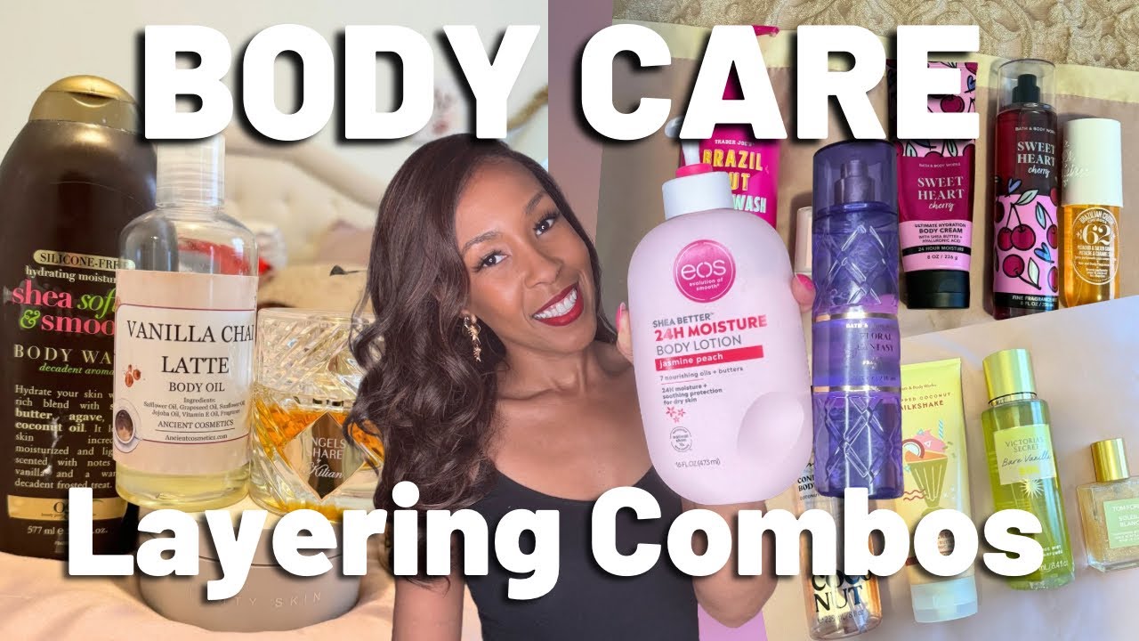 Delicious Body Care Layering Combos | Smell Good Hygiene Routines