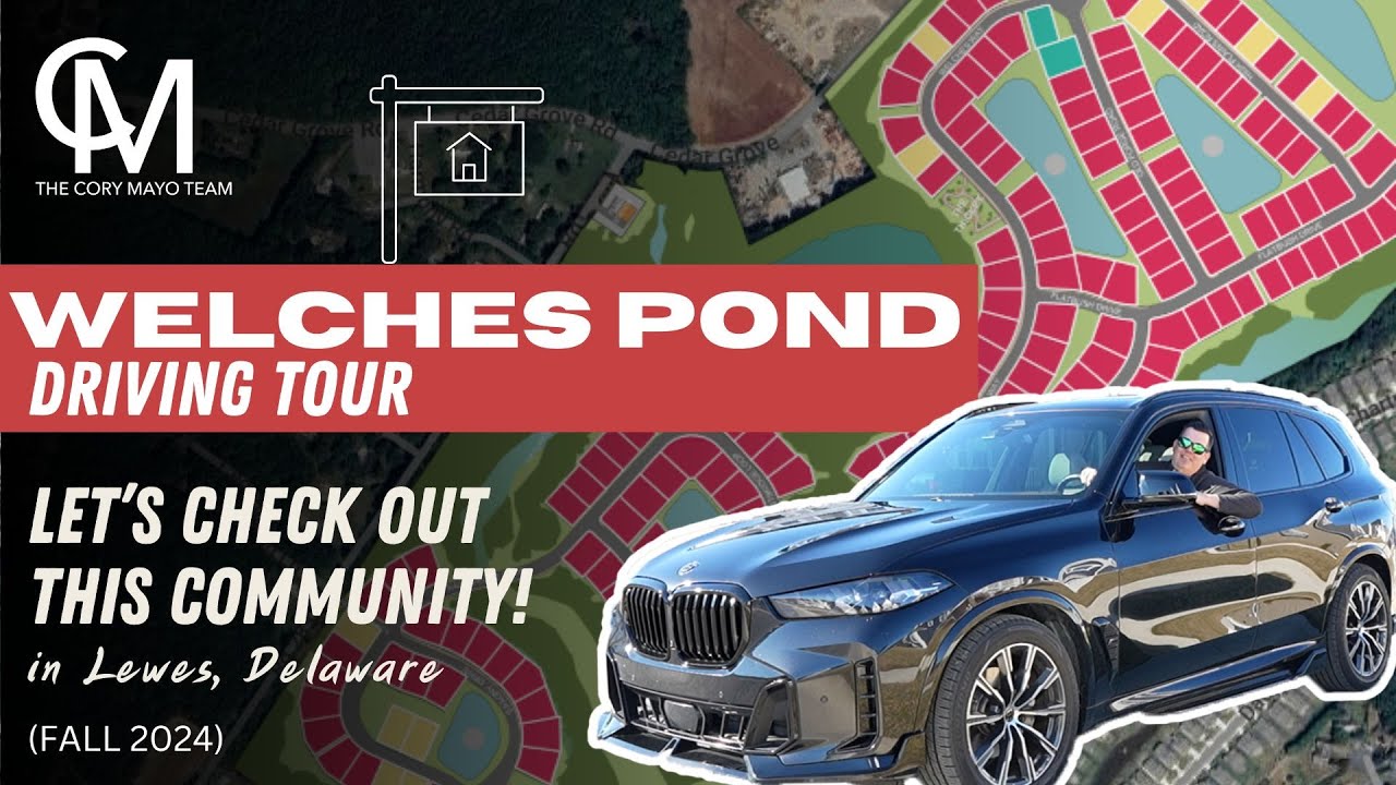 Driving Tour: Welches Pond by Schell Brothers in Lewes, Delaware!