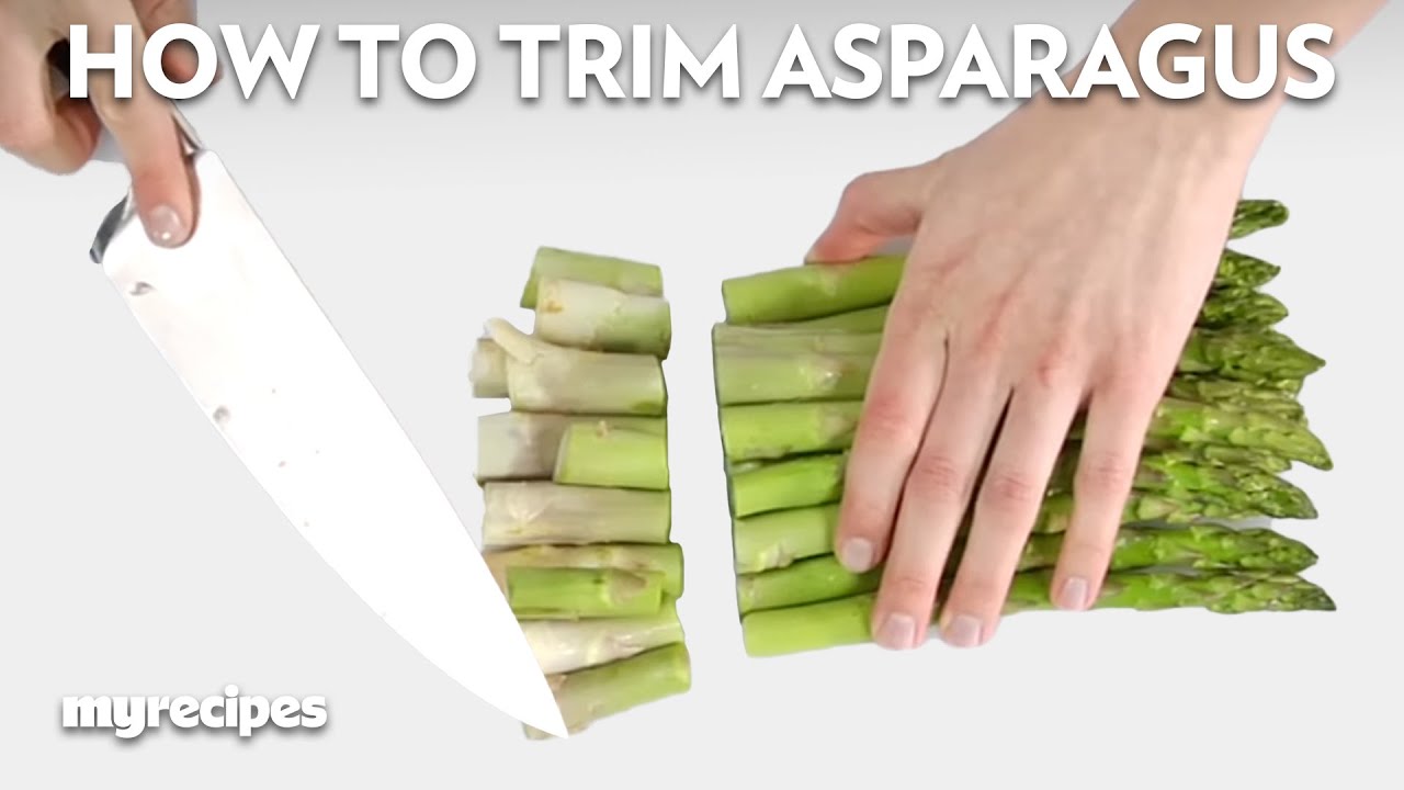 How To Trim Asparagus | MyRecipes
