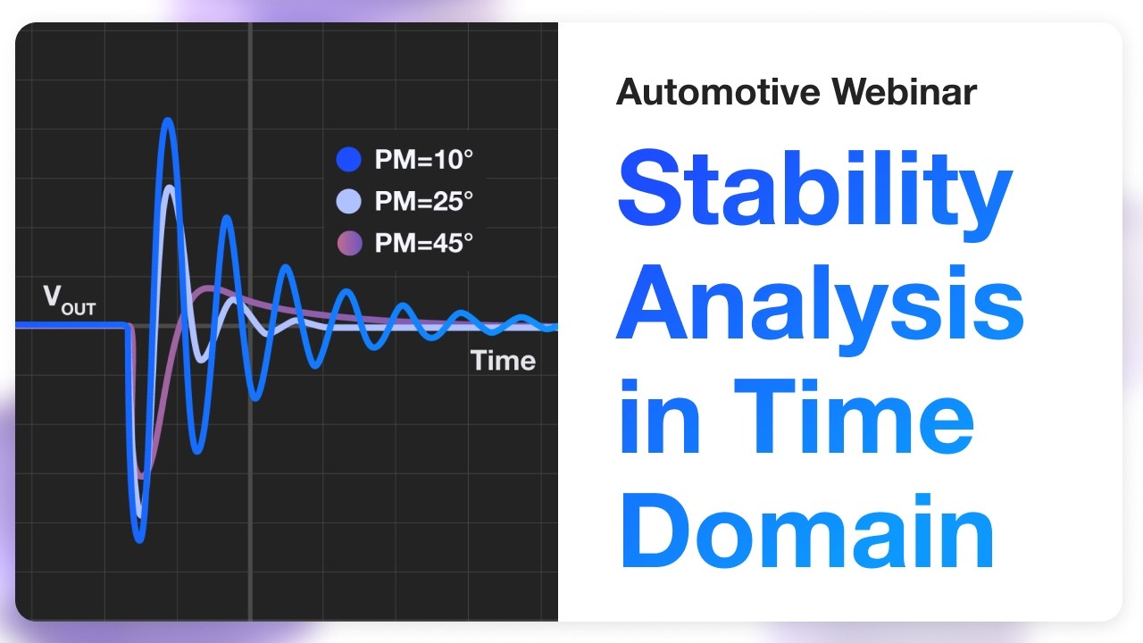MPS Automotive Webinar: Stability Analysis in Time Domain