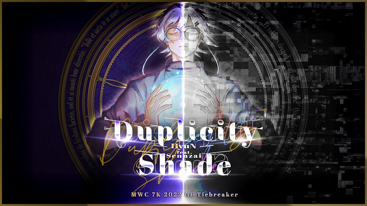 【Arcaea Fanmade/Arccreate】Duplicity Shade - HyuN feat. Sennzai [Beyond 12+]