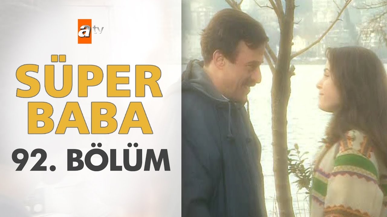 S&uuml;per Baba 92. B&ouml;l&uuml;m