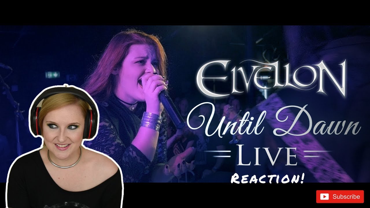 ELVELLON - Until Dawn (Official Live) | REACTION