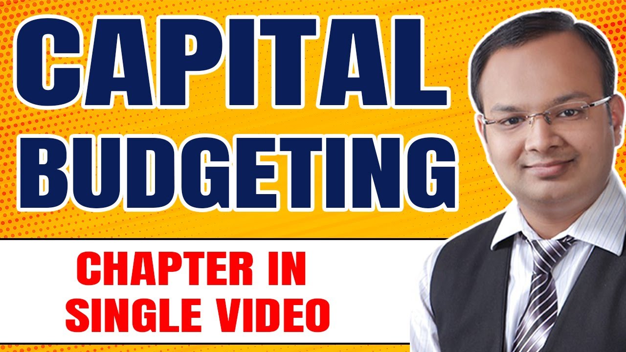 Capital Budgeting | CA Inter | CA IPCC | B.com | M.com | CS | CMA | UGC-NET | Financial Management