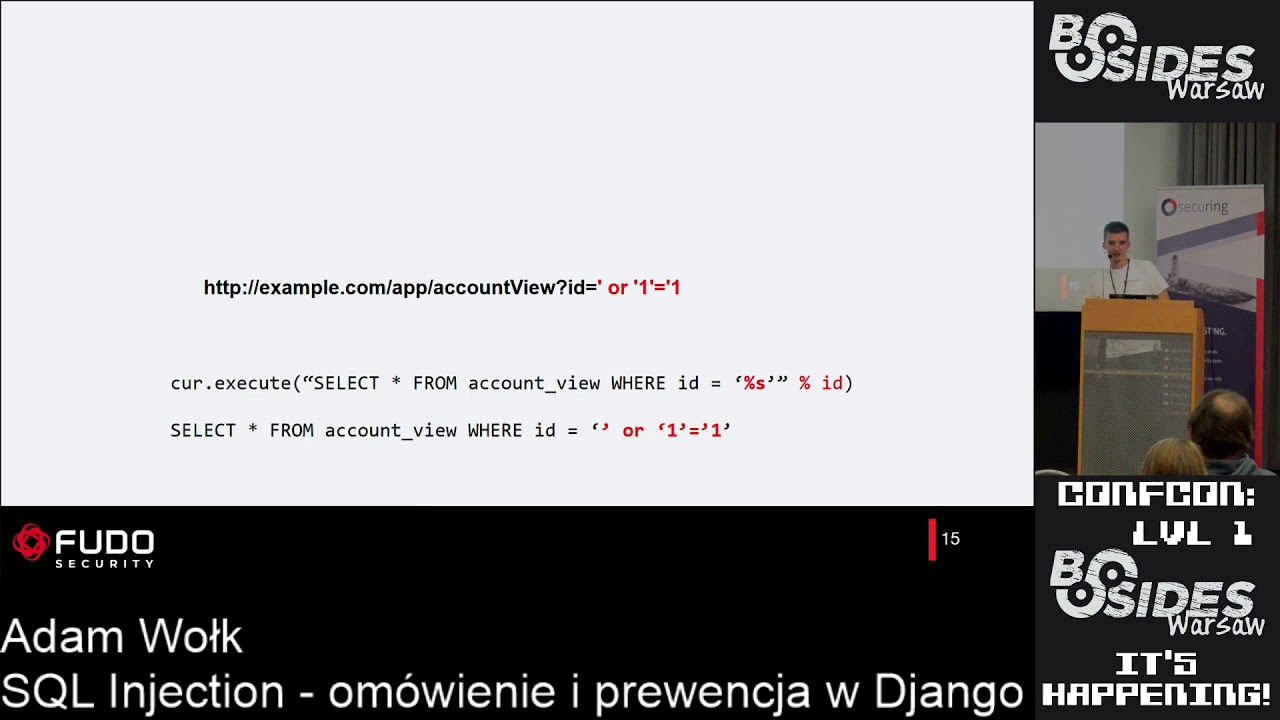 BSides Warsaw 2019: SQL Injection - omówienie i prewencja w Django - Adam Wołk