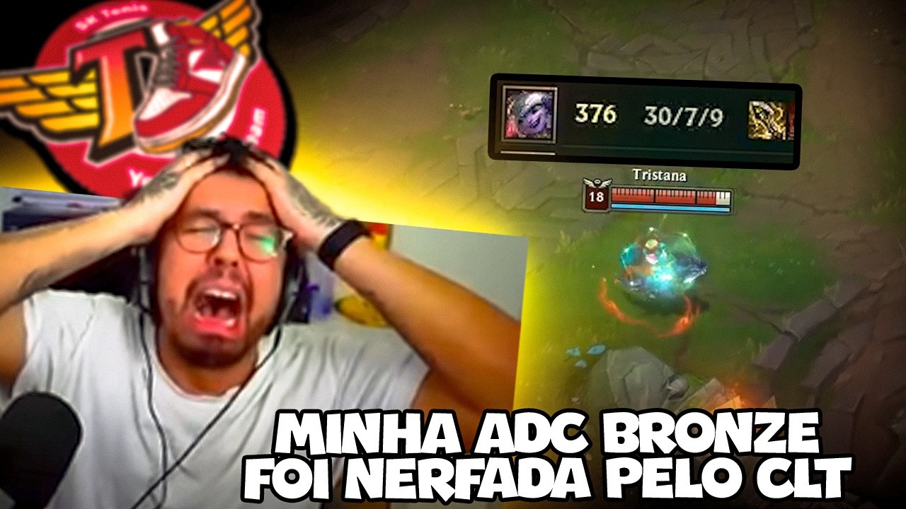 O TREINO DOS BRONZES, MINHA ADC FOI NERFADA PELA CLT!
