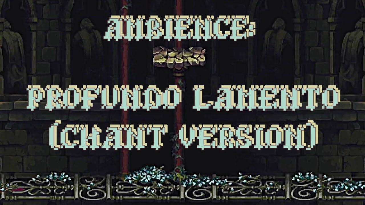 Blasphemous 2 - Profundo Lamento Ambience Music (Chant Version)