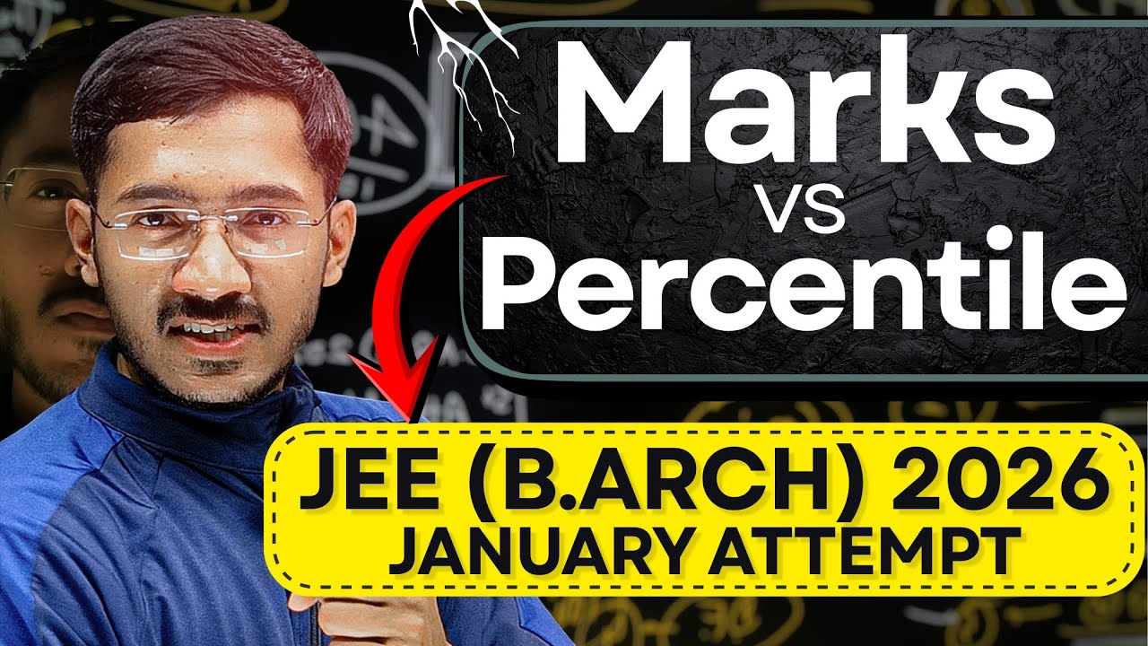 Marks VS Percentile | JEE (B.Arch) & NATA 2026 | Sachin Prajapat (Bhaiya)