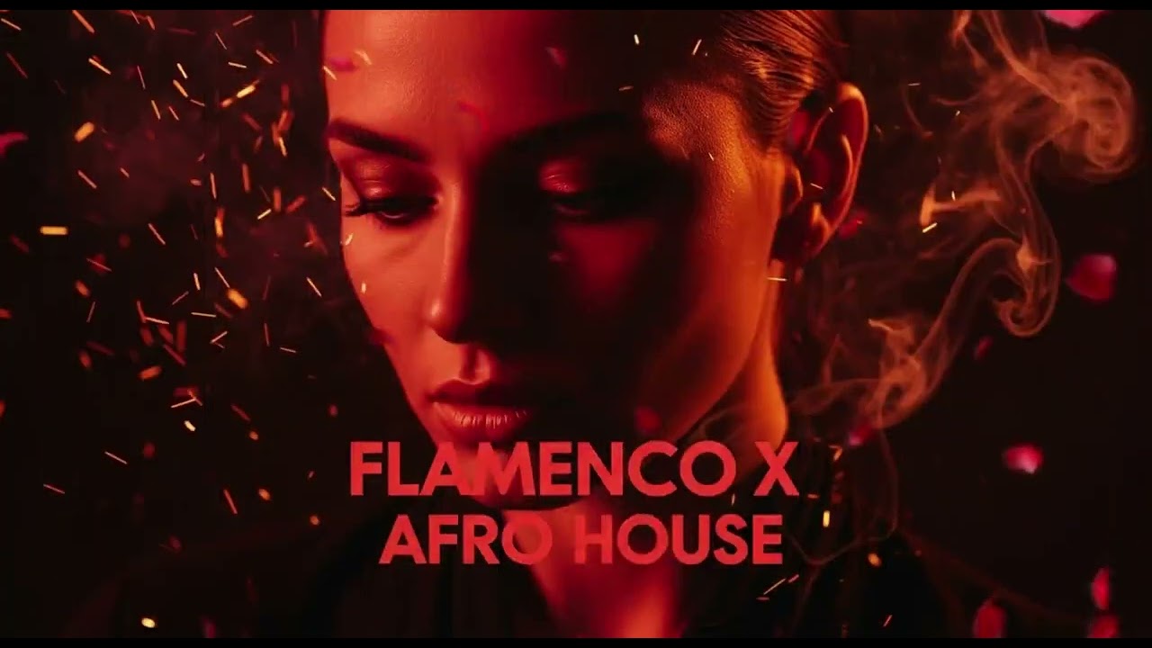 Fuego Salvaje – Afro-Latin House x Flamenco Ritual | Romantic Festival Anthem
