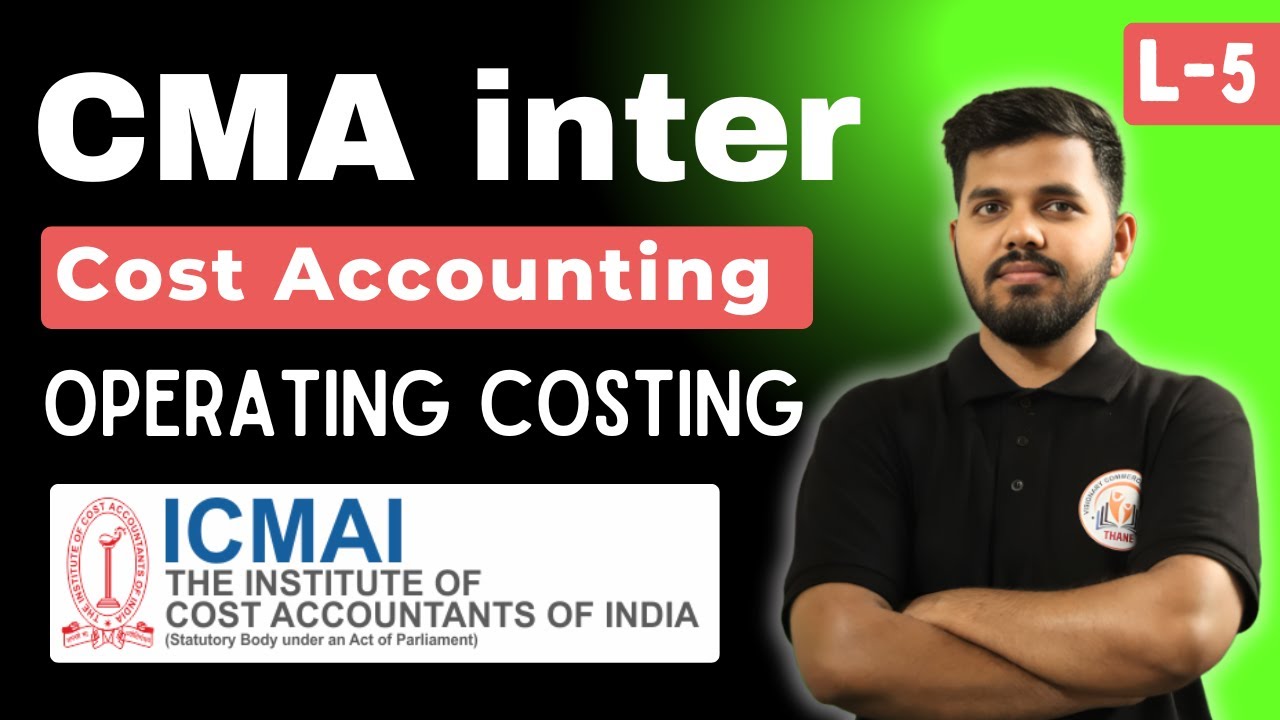 CMA inter cost accounting group 1 | Operating Costing CMA Inter Group 1