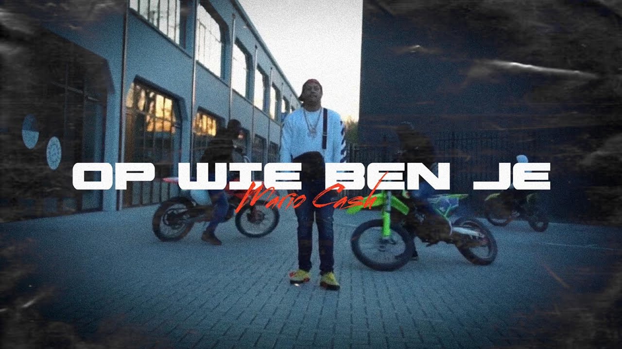 Mario Cash - Op wie ben je / Recidive (ProdBy Rango) ShotBy Bob
