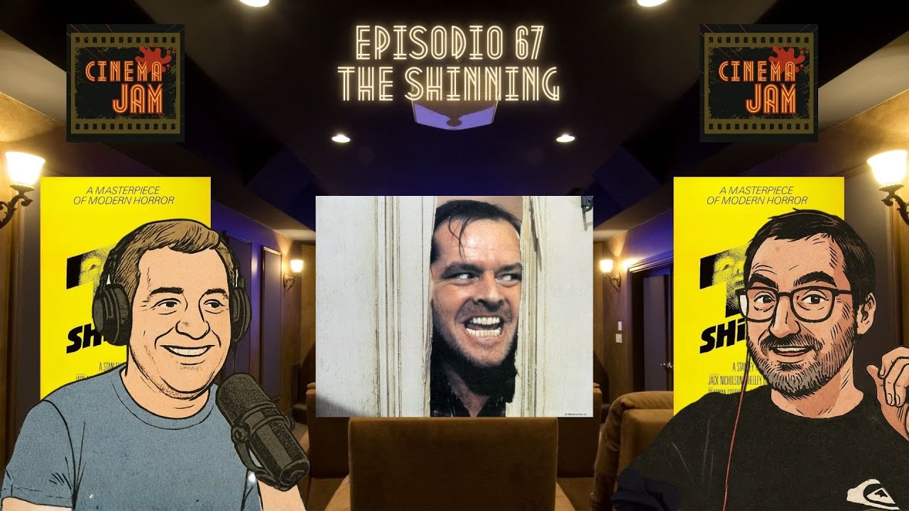 CinemaJam #67 – The Shining: Obsesión y Magia en el Overlook