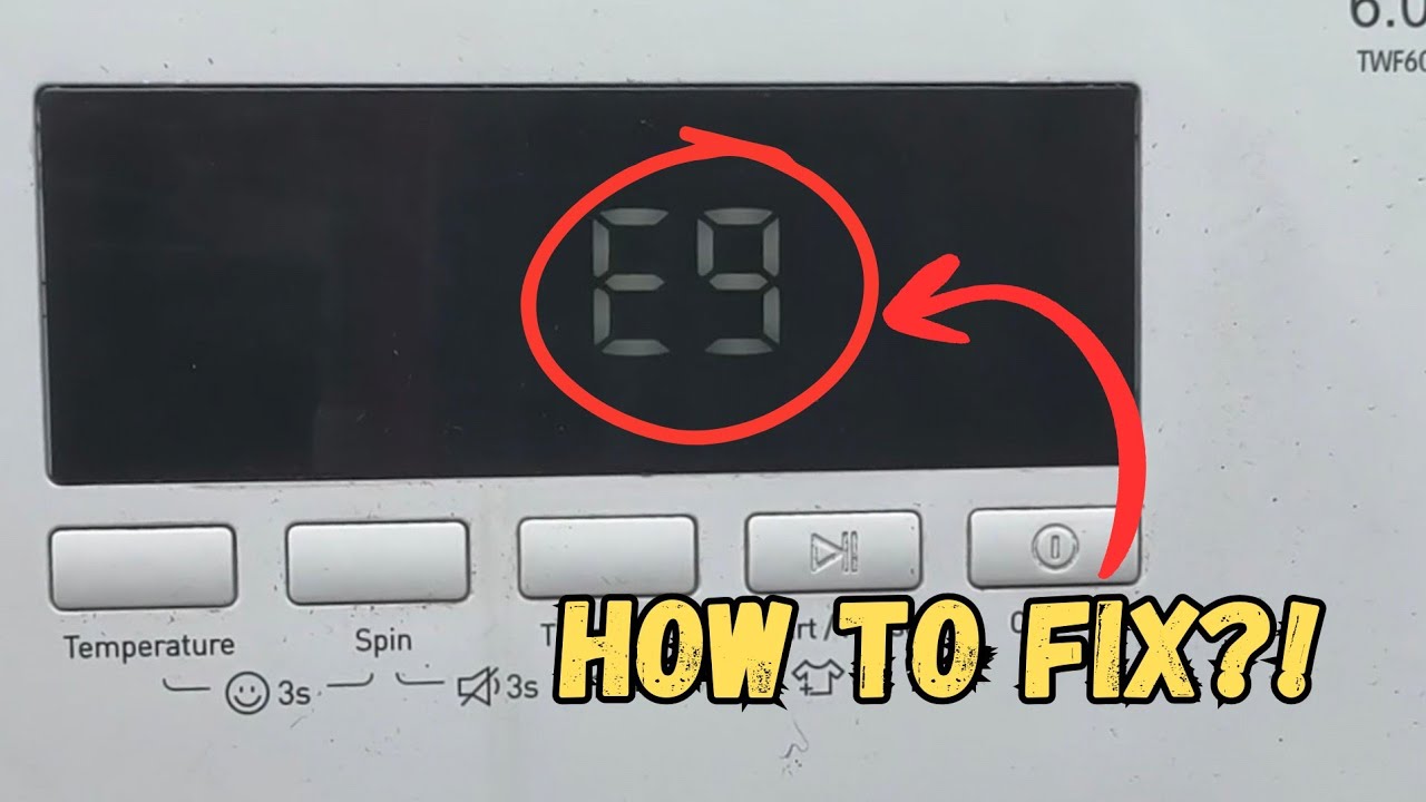 TCL Frontload inverter washing machine E9 error