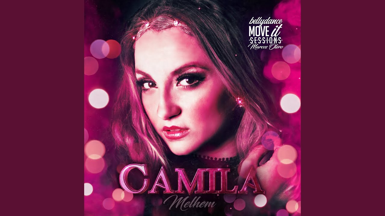 Bellydance Move it Sessions VII: Camila
