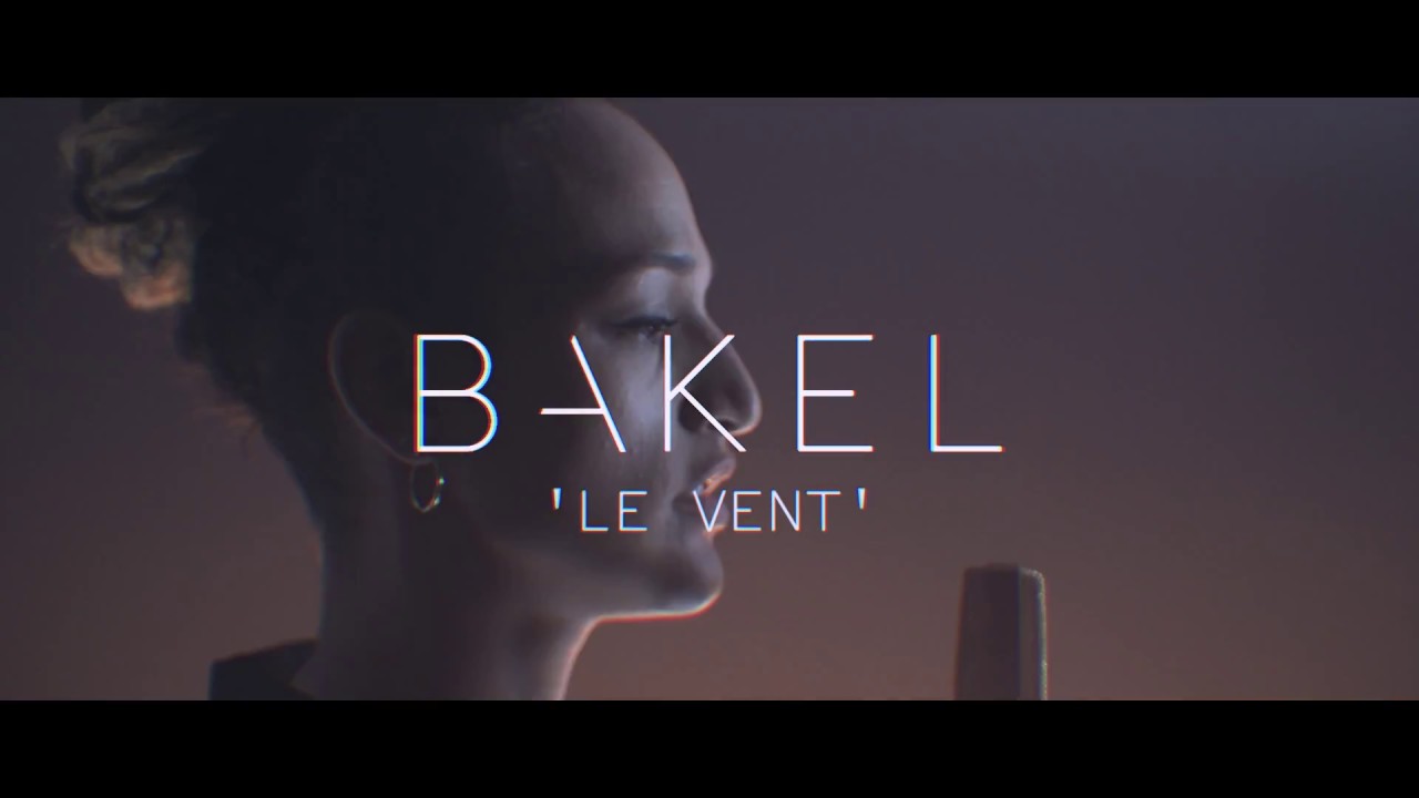 Bakel - Le vent